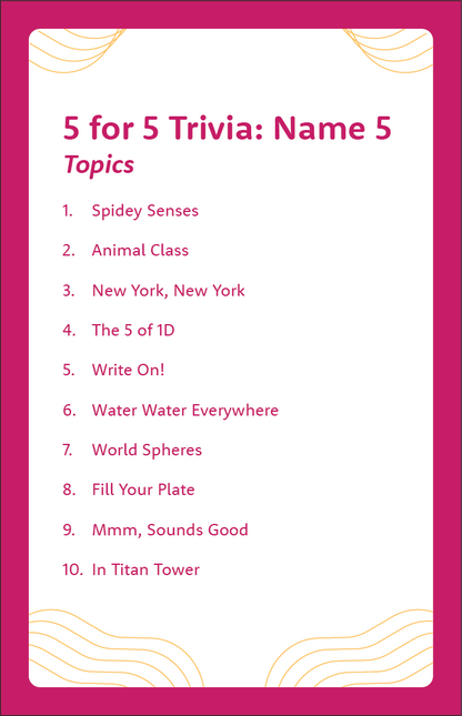 5 for 5 Trivia: Name 5