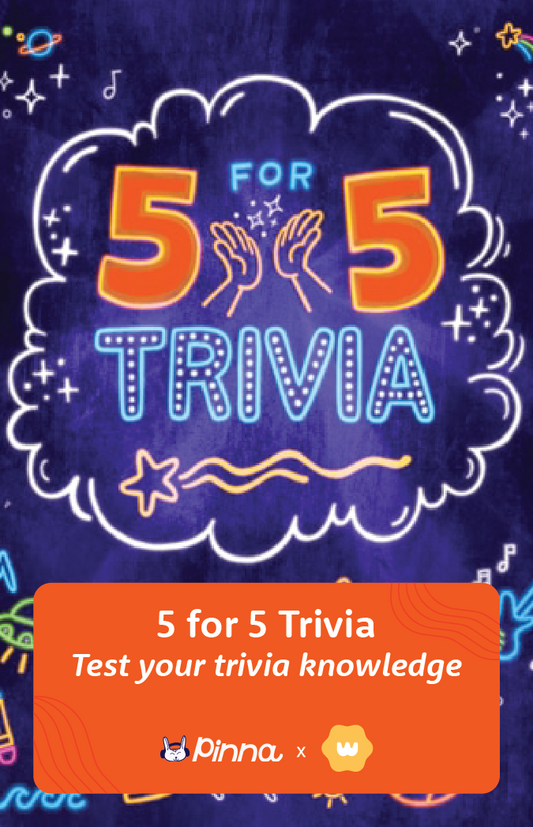 5 for 5 Trivia
