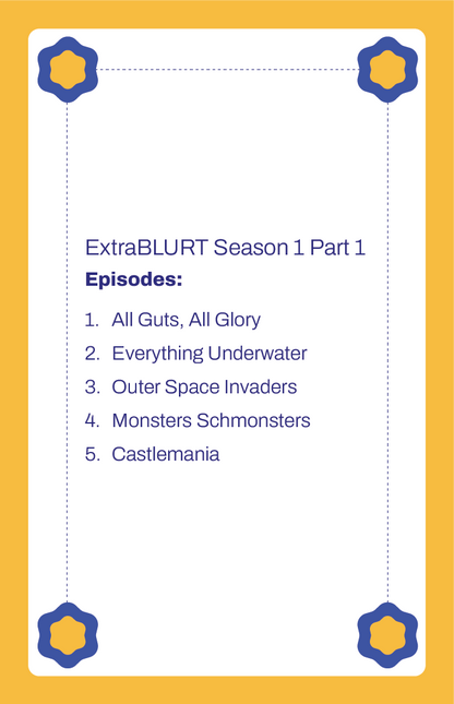 ExtraBLURT Season 1 Part 1