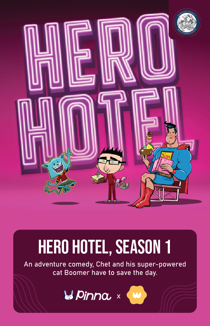 Hero Hotel, Season 1 – MyWonder