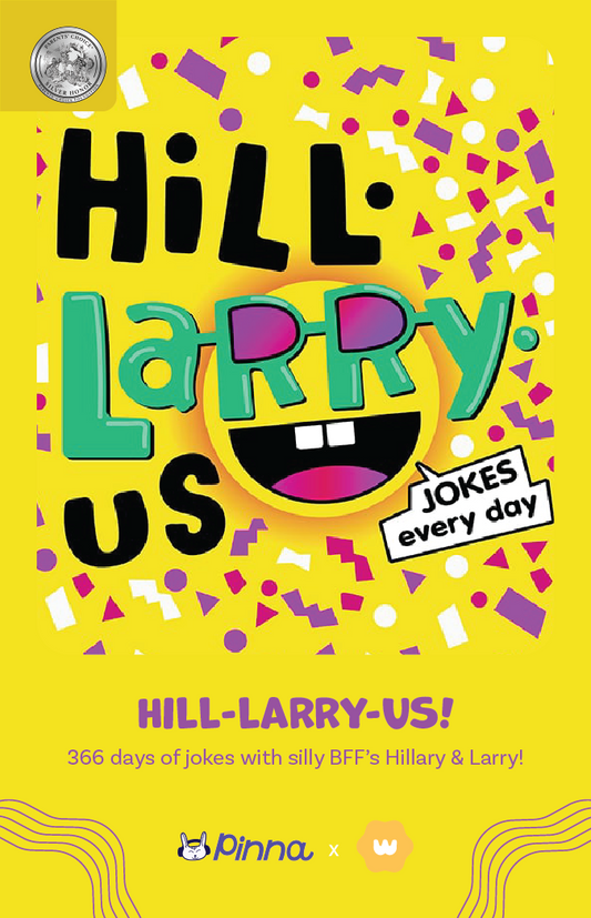 HiLL-LaRRy-uS!