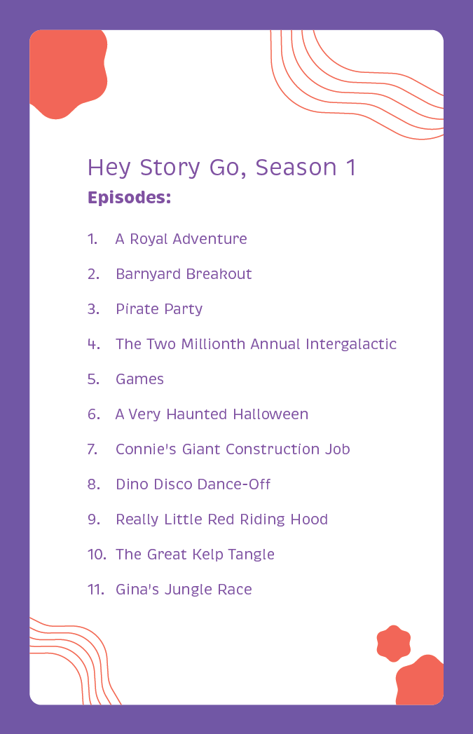 Hey Story Go, Season 1